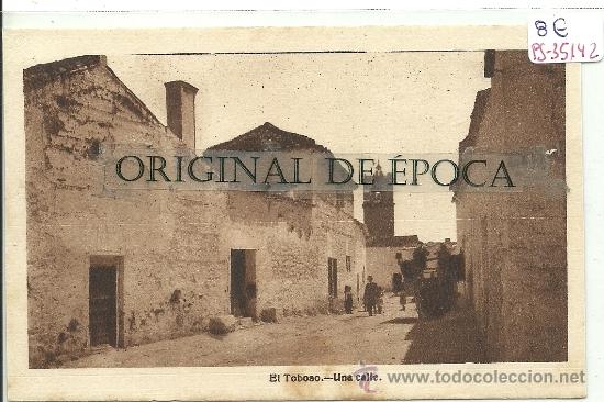 Postais: (PS-35142)POSTAL DE EL TOBOSO-UNA CALLE