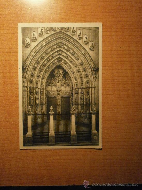 Postkarten: POSTAL CATEDRAL DE TOLEDO  PUERTA DE LOS LEONES. OBRA DE HANEQUIN EGAS Y JUAN ALEMAN (SIGLO XV) SIN
