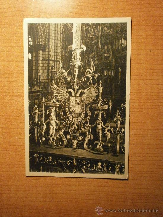 Postkarten: POSTAL CATEDRAL DE TOLEDO CAPILLA MAYOR. REMATE DE LA REJA , TERMINADA POR FRANCISCO DE VILLALPANDO