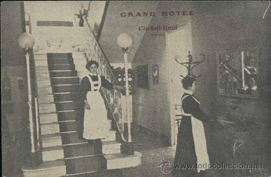 Postkarten: CIUDAD REAL.- GRAND HOTEL