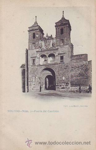 Postales: TOLEDO. N&uacute;m.3 - Puerta del Cambr&oacute;n. - Foto 1