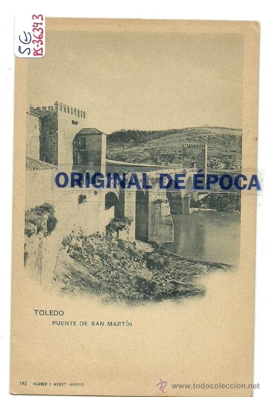 Postkarten: (PS-36393)POSTAL DE TOLEDO-PUENTE DE SAN MARTIN