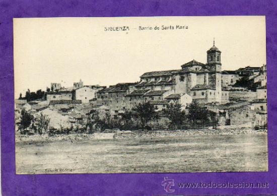 Postcards: POSTAL DE SIGUENZA  BARRIO DE SANTA MARIA