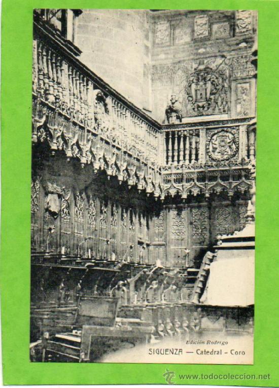 Postcards: POSTAL DE SIGUENZA   CATEDRAL CORO