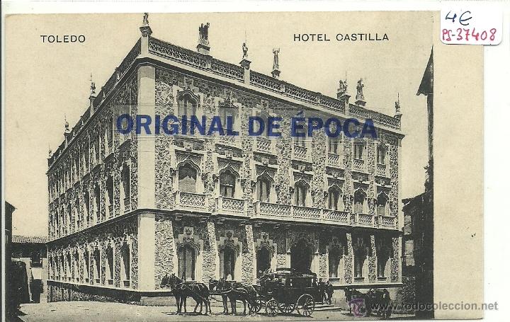 Postkarten: (PS-37408)POSTAL DE TOLEDO-HOTEL CASTILLA