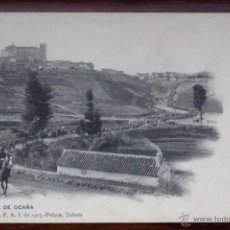 Postales: ANTIGUA POSTAL DE OCAÑA - TOLEDO - COLECCION G.F.A.I. DE 1907 PELAEZ - ED. HAUSER Y MENET - NO CIRCU