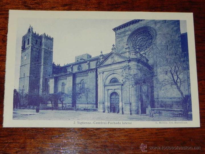 Postcards: ANTIGUA POSTAL - GUADALAJARA - SIGUENZA - CATEDRAL FACHADA LATERAL - L. ROISIN - EDICION CASA RODRIG