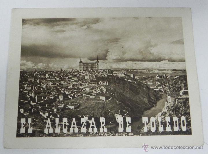 Postcards: Antiguo folleto el alcazar de Toledo, con imagenes de las ruinas despues de la guerra civil, hucogra