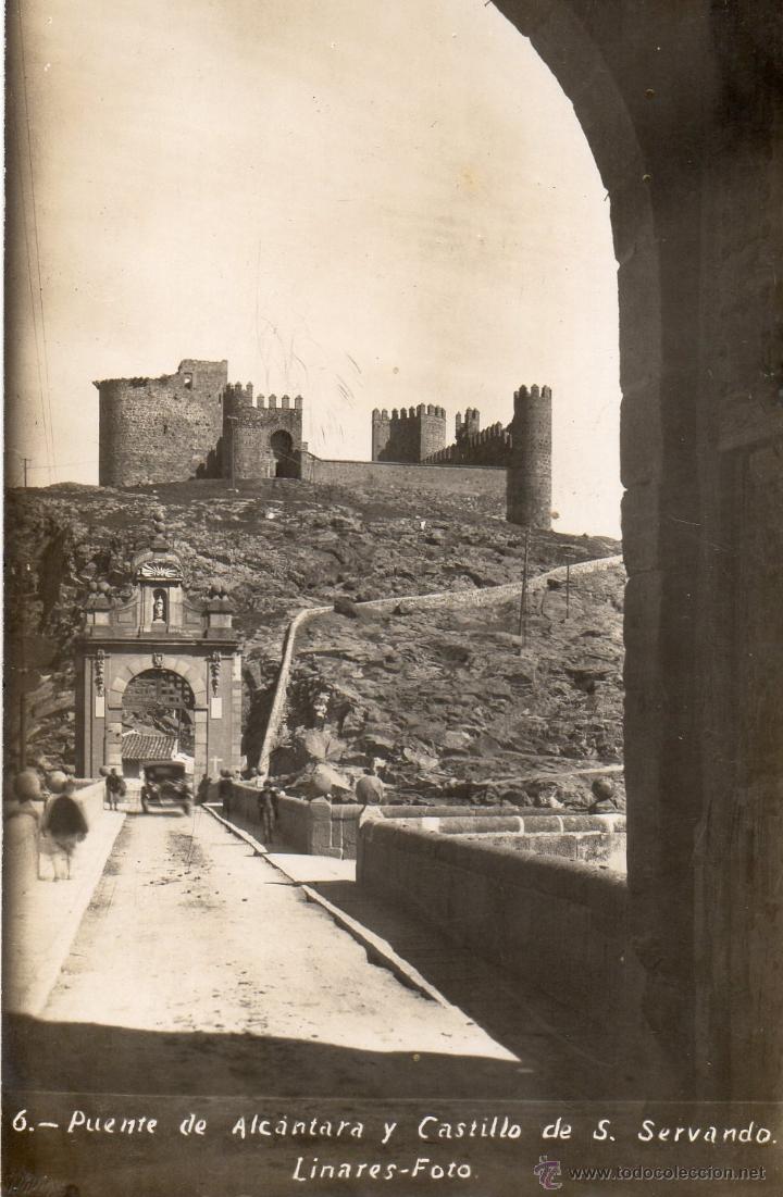 Postais: alcantara. 6 puente y castillo s. servando. fotogr&aacute;fica