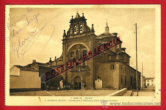 Postais: POSTAL ALCAZAR DE SAN JUAN, CIUDAD REAL, CONVENTO DE PP TRINITARIOS Y CENTRO DE ENSE&Ntilde;ANZA, P92854
