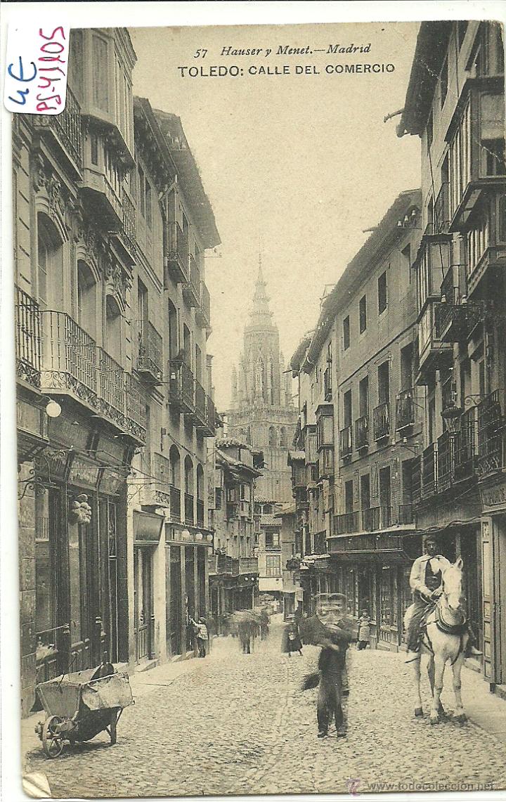 Postcards: (PS-41105)POSTAL DE TOLEDO-CALLE DEL COMERCIO