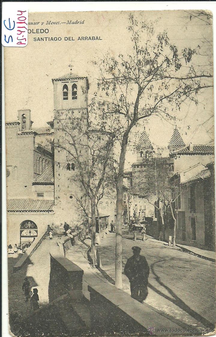 Postcards: (PS-41104)POSTAL DE TOLEDO-SANTIAGO DE ARRABAL