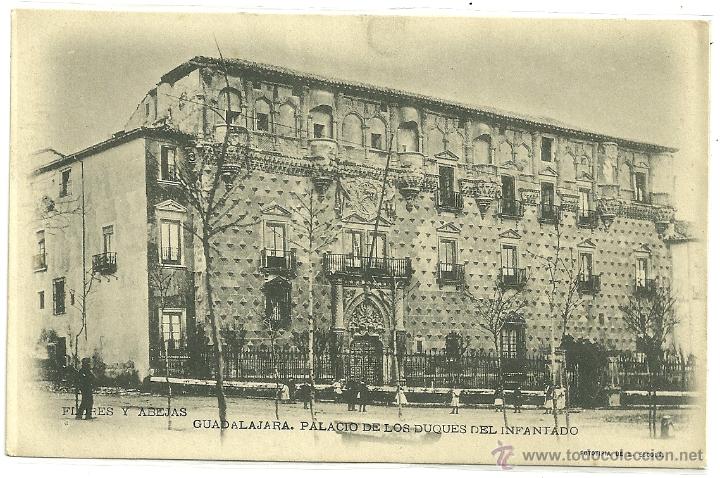Postkarten: GUADALAJARA.- PALACIO DE LOS DUQUES DEL INFANTADO