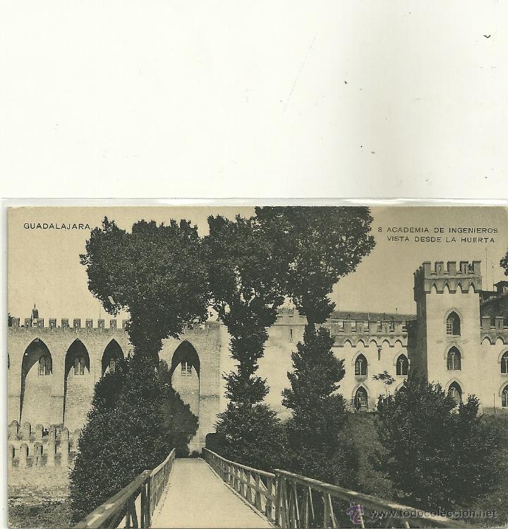 Postkarten: GUADALAJARA.- ACADEMIA DE INGENIEROS.- VISTA DESDE LA  HUERTA