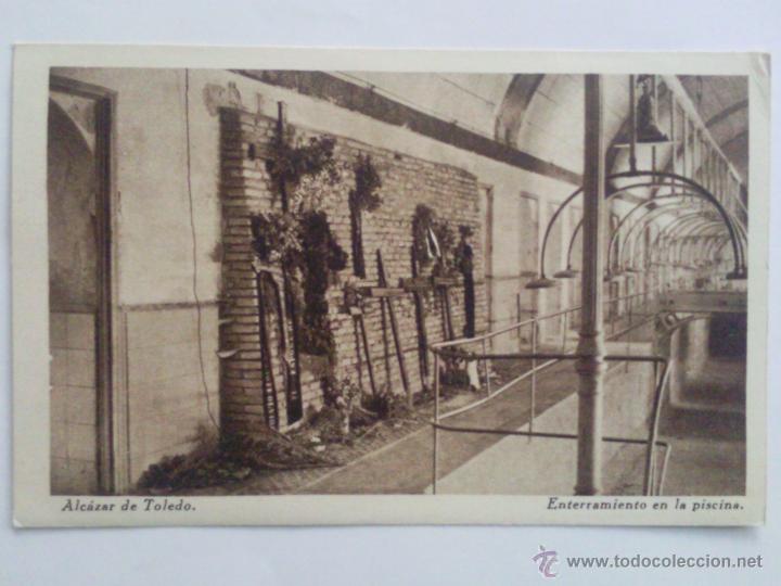 Postais: POSTAL ALCAZAR DE TOLEDO - ENTERRAMIENTO EN LA PISCINA