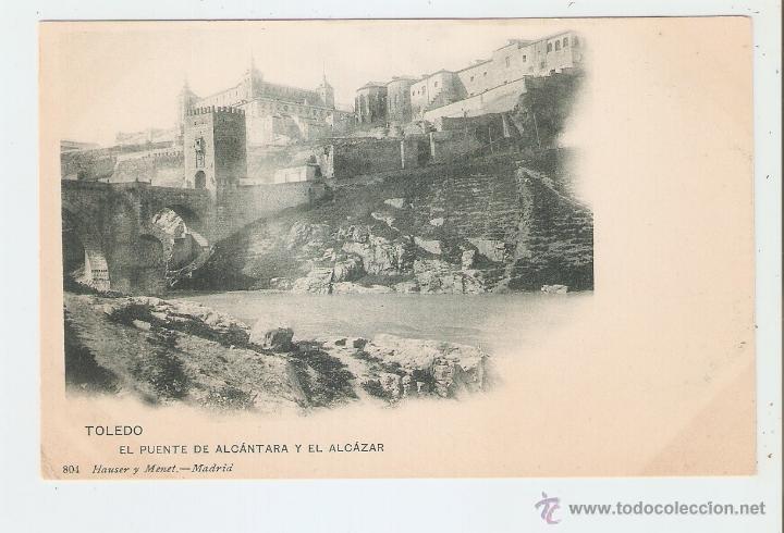Postales: TOLEDO. EL PUENTE DE ALC&Aacute;NTARA Y EL ALC&Aacute;ZAR