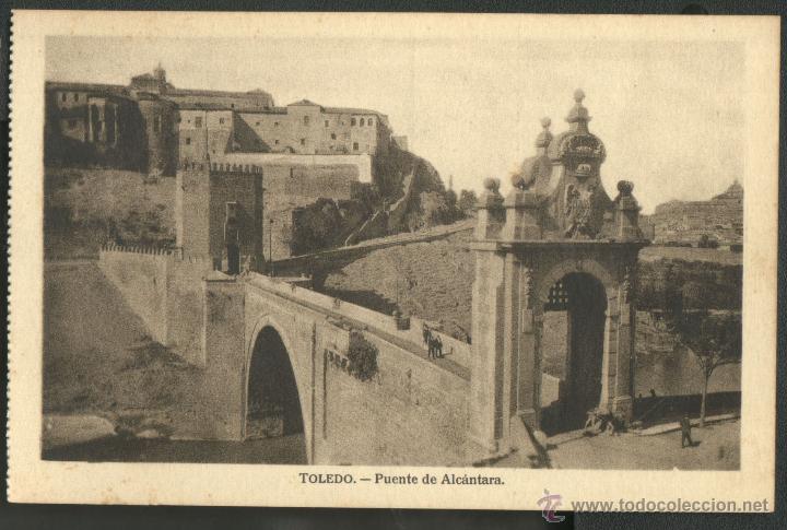 Postales: TOLEDO - PUERTA DE ALCANTARA - Foto 1