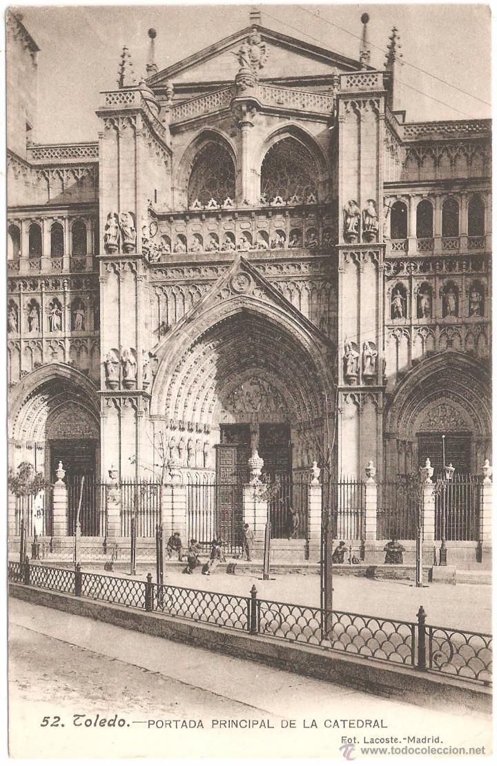 Postais: TOLEDO PORTADA PRINCIPAL DE LA CATEDRAL