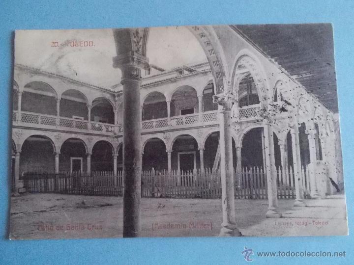 Postais: ANTIGUA POSTAL DE TOLEDO.PATIO DE SANTA CRUZ ACADEMIA MILITAR POSTAL CIRCULADA