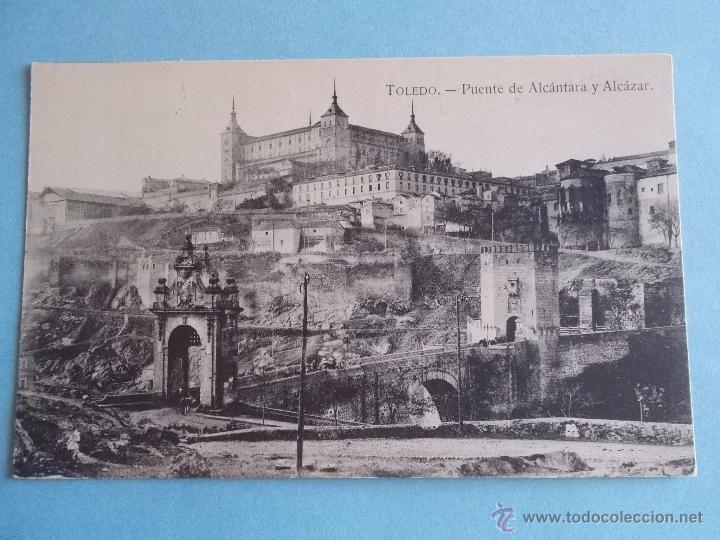 Postais: ANTIGUA POSTAL DE TOLEDO.PUENTE DE ALCANTARA Y ALCAZAR