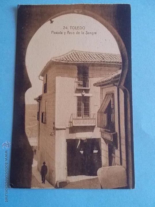 Postais: ANTIGUA POSTAL DE TOLEDO.POSADA Y ARCO DE LA SANGRE