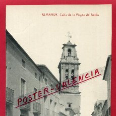 Postales: POSTAL ALBACETE, ALMANSA, CALLE DE LA VIRGEN DE BELEN , ORIGINAL ,P82637