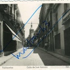 Postales: VALDEPEÑAS (CIUDAD REAL). CALLE DE JOSE ANTONIO. ED. ARRIBAS Nº 14. FOTOGRAFICA.