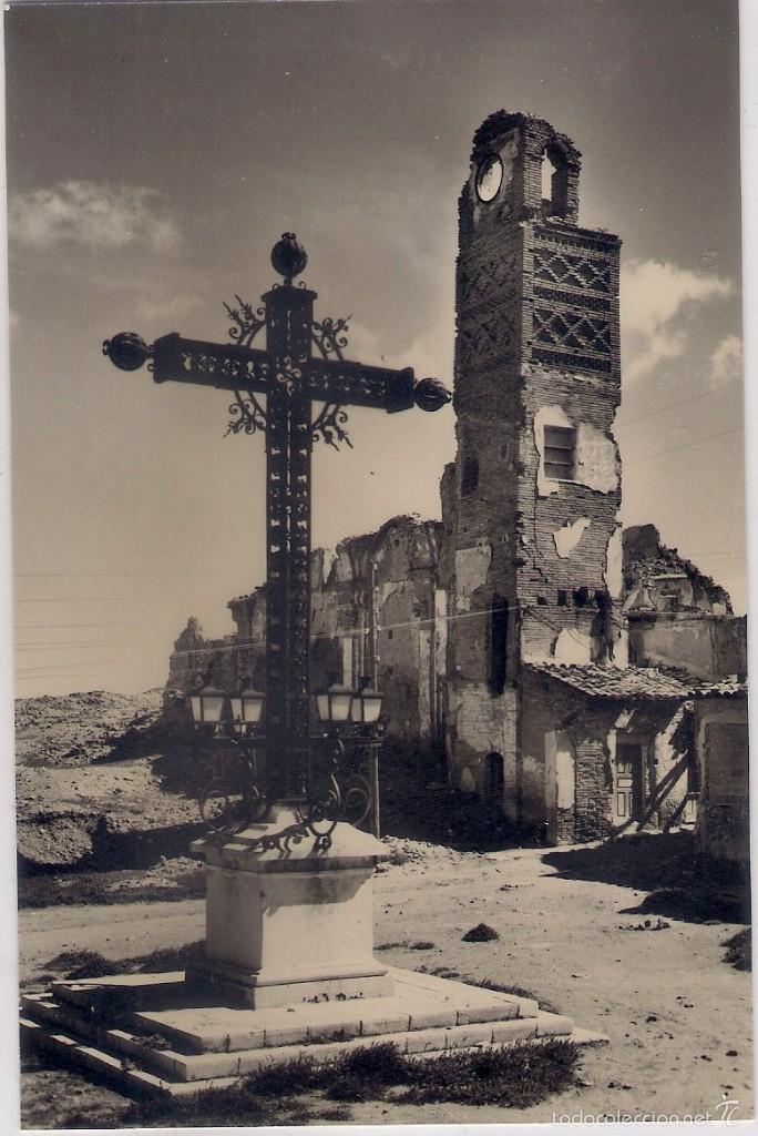 Postales: POSTAL DE BELCHITE, CRUZ DE LOS CAIDOS Y HEROICAS RUINAS.