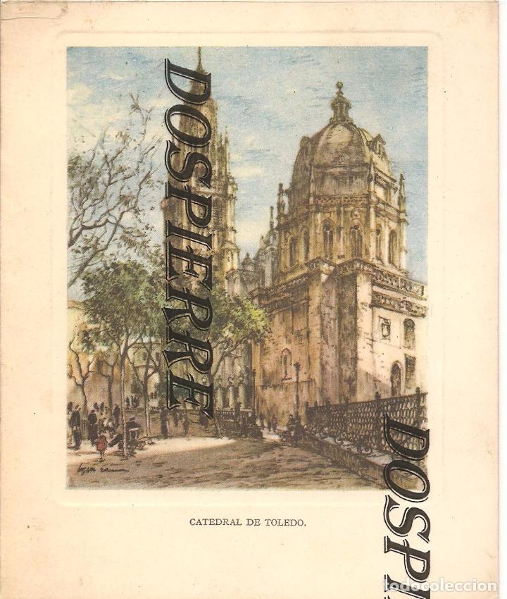 Cartoline: POSTAL, CATEDRAL DE TOLEDO, D&Iacute;PTICO, ESCRITA EN EN INTERIOR EN 1957