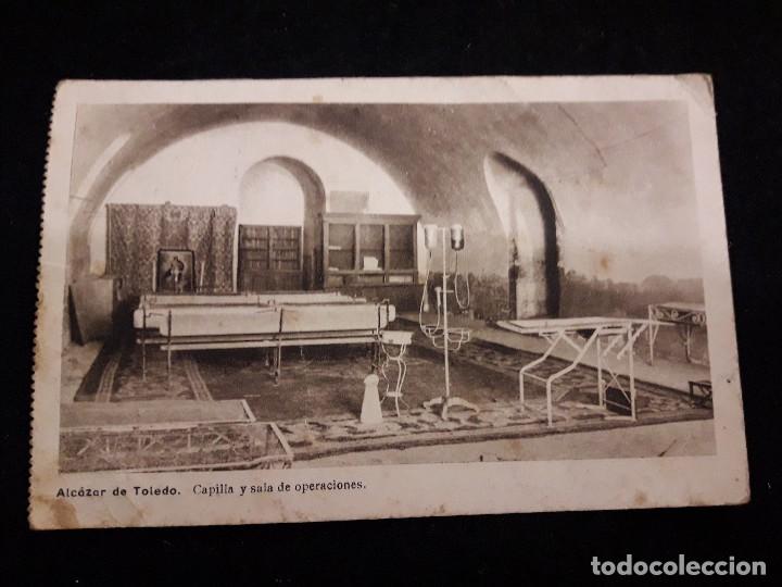 Postcards: ALCAZAR DE TOLEDO- CAPILLA Y SALA DE OPERACIONES