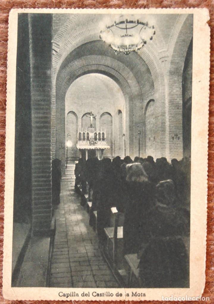 Postales: CASTILLO DE LA MOTA - CAPILLA - Foto 1