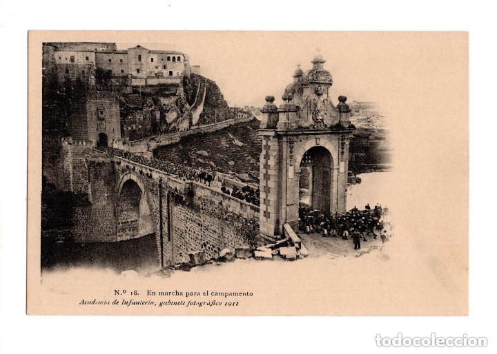 Postales: TOLEDO.- GABINETE FOTOGRÁFICO DE LA ACADEMIA DE INFANTERÍA. EN MARCHA PARA EL CAMPAMENTO