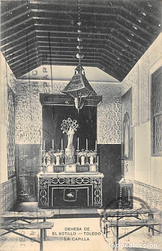 Postales: DEHESA DE EL SOTILLO- TOLEDO.- CAPILLA - Foto 1
