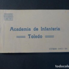 Postales: TOLEDO ACADEMIA DE INFANTERIA CURSO 1915 1916 CUADERNILLO 25 POSTALES COMPLETO. Lote 217041012