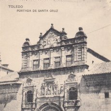 Postales: (1799) POSTAL TOLEDO - PORTADA DE SANTA CRUZ - HAUSER Y MENET - SIN CIRCULAR
