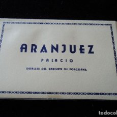 Postales: ARANJUEZ PALACIO DETALLES DEL GABINETE DE PORCELANA HELIOTIPIA ARTISTICA 10 FOTOS ESPAÑOLA