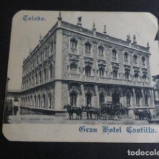 Postales: TOLEDO GRAN HOTEL CASTILLA TARJETA PUBLICITARIA 12 X 10.5 CTMS. Lote 312687453
