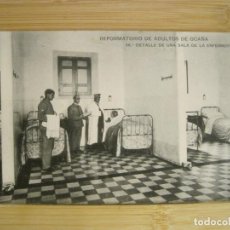 Postales: REFORMATORIO DE ADULTOS DE OCAÑA-ENFERMERIA-14-HAUSER Y MENET-POSTAL ANTIGUA-(96.973)