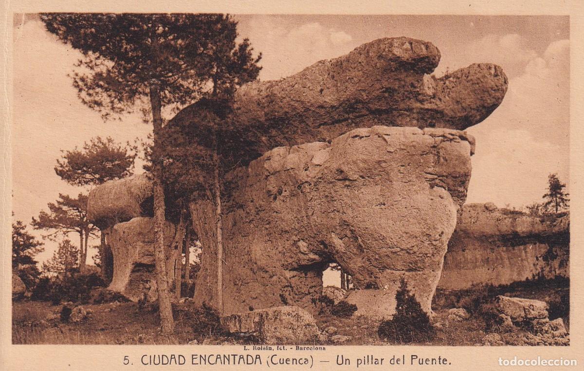 Postales: CUENCA - CIUDAD ENCANTADA. UN PILLAR DEL PUENTE - Foto 1