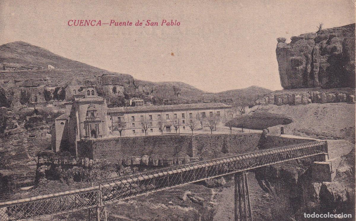 Postales: CUENCA PUENTE DE SAN PABLO - Foto 1