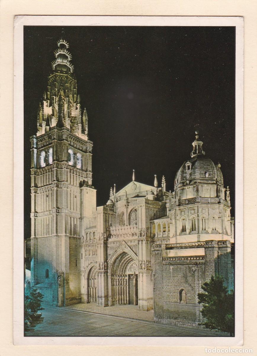Postales: TOLEDO CATEDRAL, ILUMINADA (1967) - Foto 1