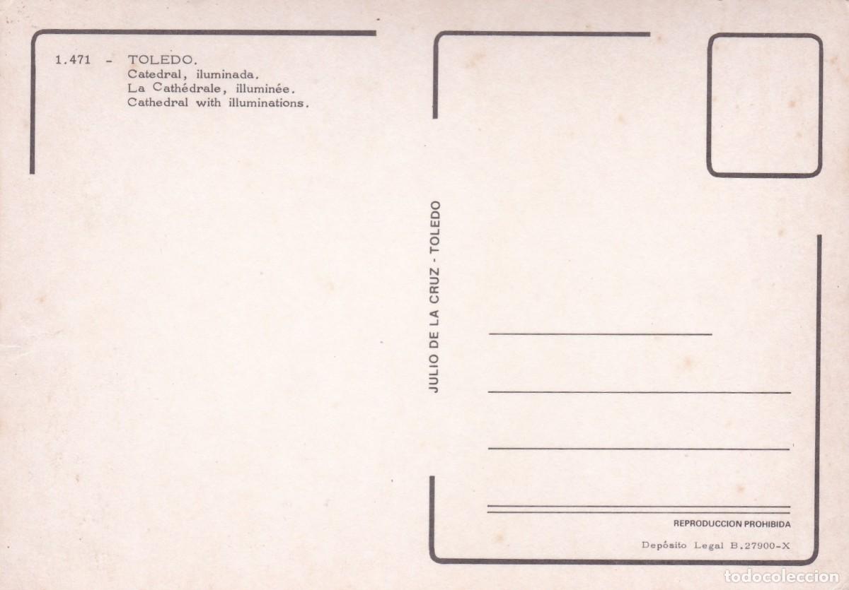 Postales: TOLEDO CATEDRAL, ILUMINADA (1967) - Foto 2