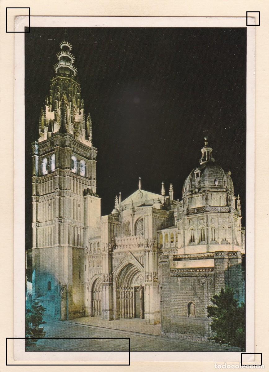 Postales: TOLEDO CATEDRAL, ILUMINADA (1967) - Foto 3