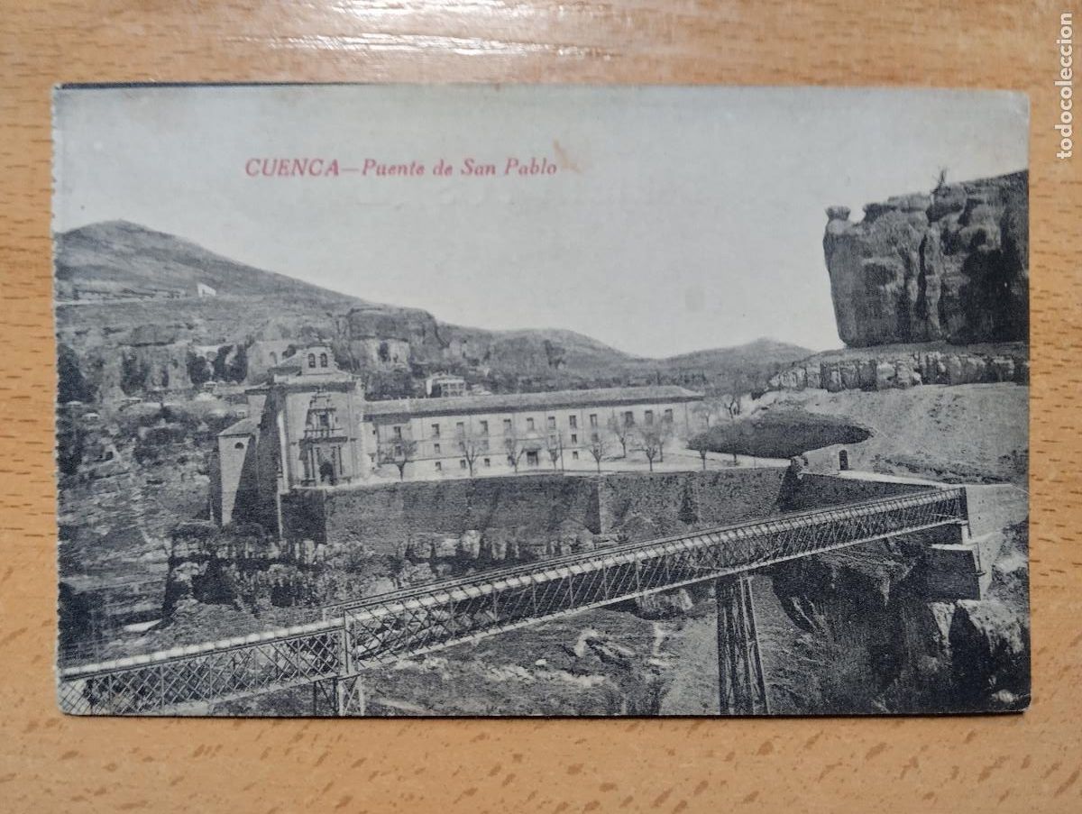 Postales: CUENCA PUENTE DE SAN PABLO - Foto 1