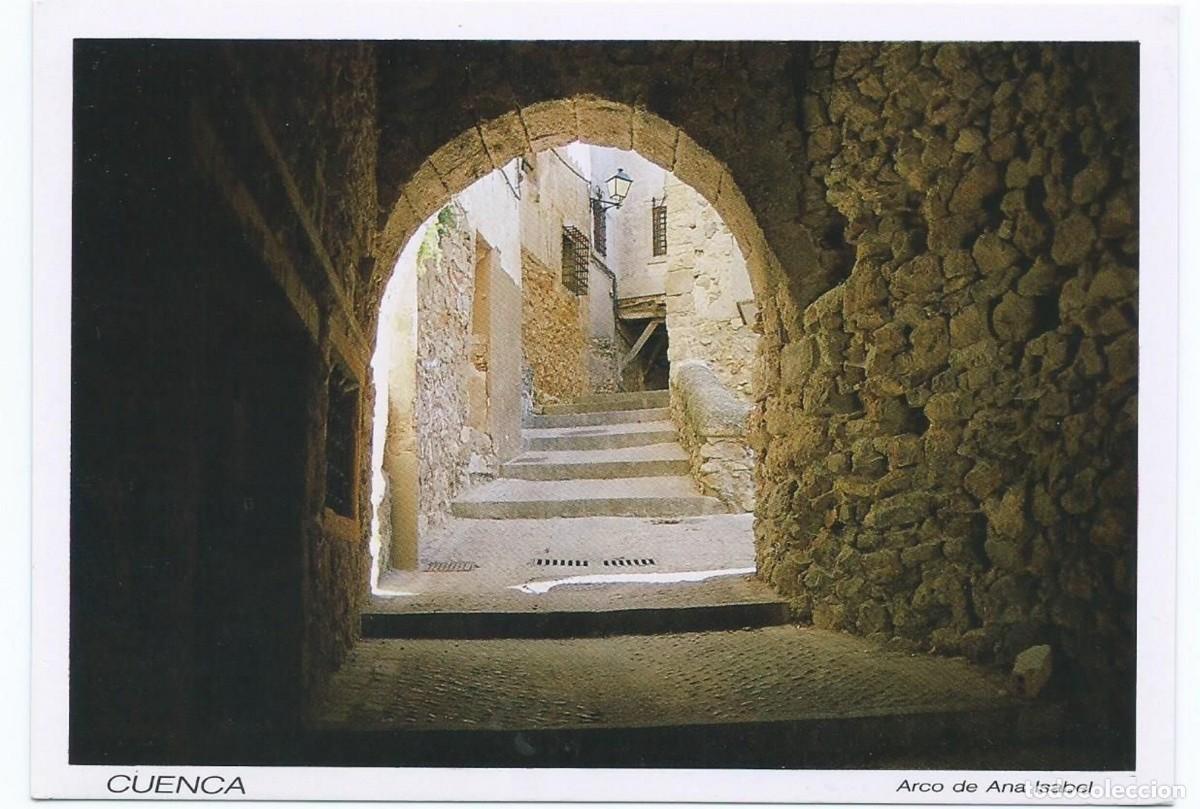 Postales: ARCO DE ANA ISABEL.- CUENCA - Foto 1