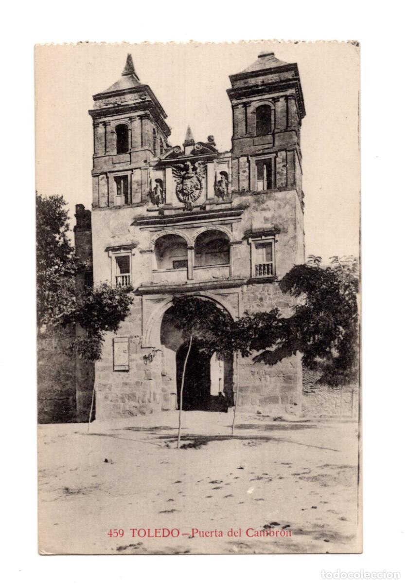 Postales: TOLEDO.- PUERTA DEL CAMBR&Oacute;N. - Foto 1