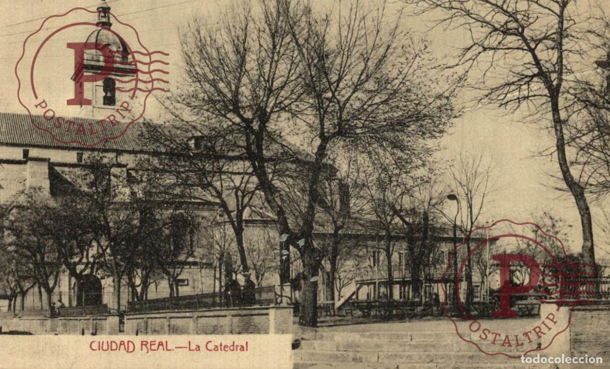 Postales: CIUDAD REAL. LA CATEDRAL. - Foto 1
