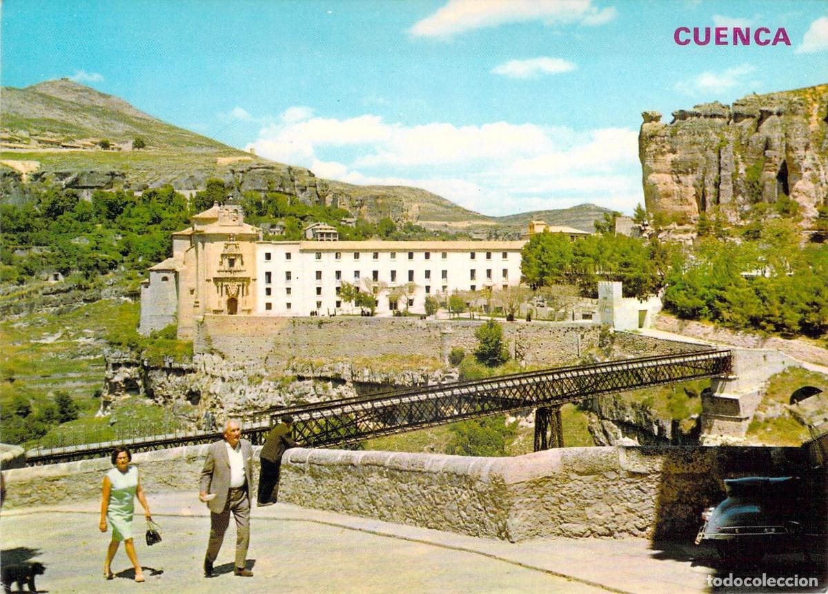 Postales: Postal Cuenca Puente de San Pablo y Convento de los Padres Pa&uacute;les