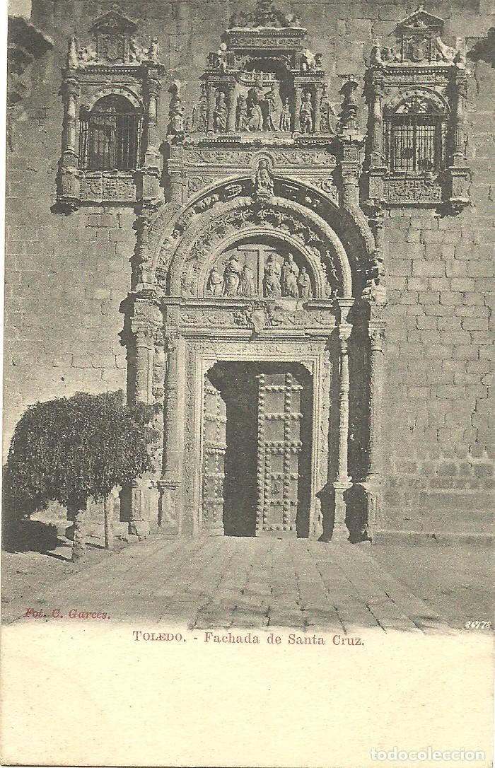 Postales: Toledo - Fachada de Santa Cruz - Ed. C. Garc&eacute;s