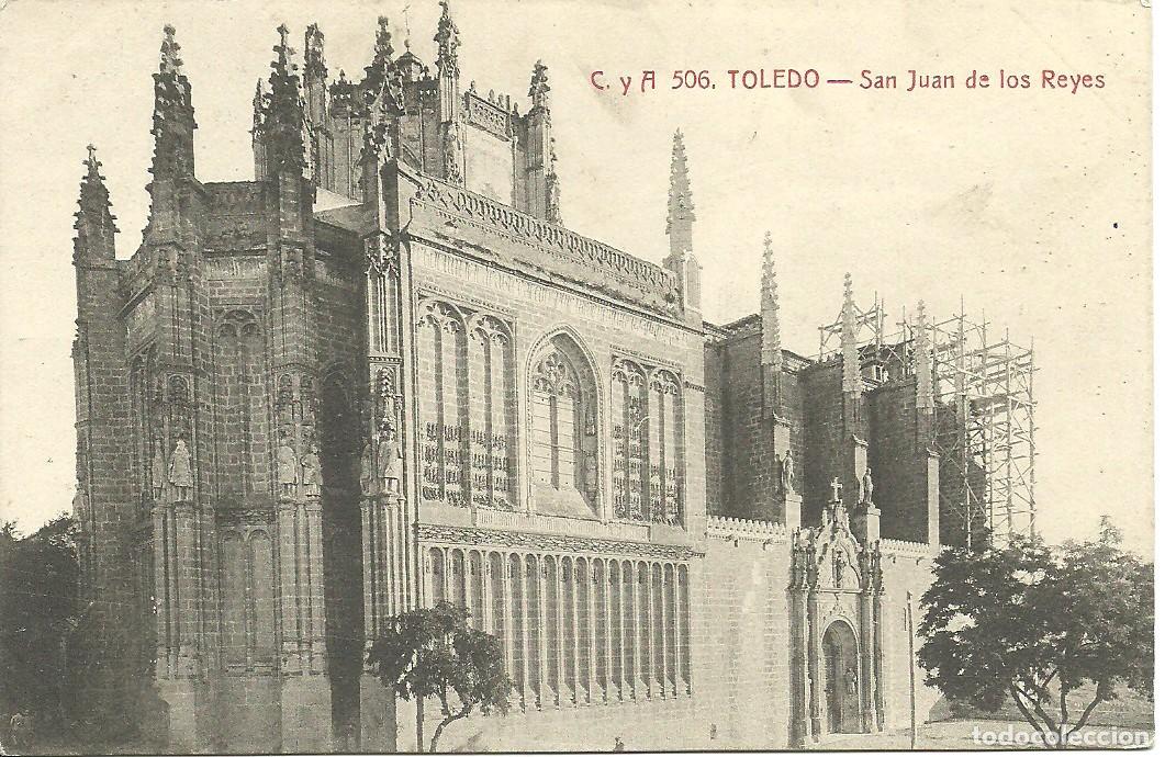 Postales: Toledo - San Juan de los Reyes - Ed. Fototipia Castaneira y Alvarez